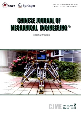 Chinese Journal of Mechanical Engineering־